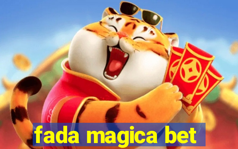 fada magica bet